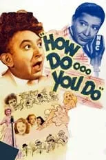Póster de How DOooo You Do