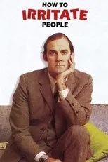 Póster de How to Irritate People
