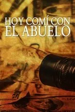 Póster de Hoy comí con el abuelo