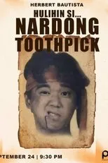 Póster de Hulihin si Nardong Toothpick