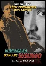 Póster de Humanda Ka... Ikaw ang Susunod
