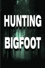 Póster de Hunting Bigfoot