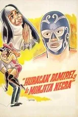 Póster de Huracán Ramírez y la monjita negra