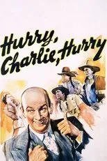 Póster de Hurry, Charlie, Hurry
