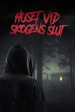 Póster de Huset vid skogens slut