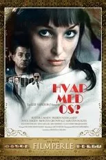 Póster de Hvad med os?