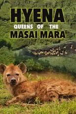 Póster de Hyena: Queen of the Masai Mara