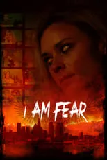 Póster de I Am Fear