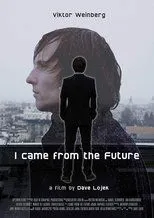 Póster de I Came From The Future