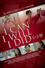 Póster de I Can I Will I Did