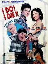 Póster de I Do? I Die! (D'yos ko day)