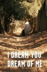 Póster de I Dream You Dream of Me