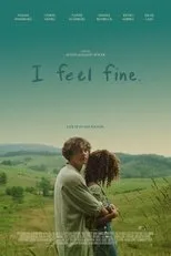 Póster de I feel fine.