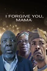 Póster de I forgive you, mama