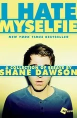 Póster de I Hate MySelfie 2
