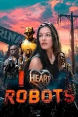 Póster de I Heart Robots