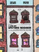 Póster de I Love My Upstairs Neighbor