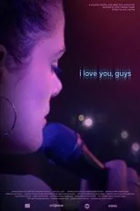Póster de I Love You, Guys