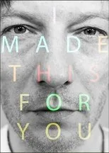 Póster de I Made This For You
