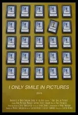 Póster de I Only Smile in Pictures