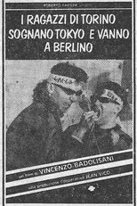 Póster de I ragazzi di Torino sognano Tokyo e vanno a Berlino
