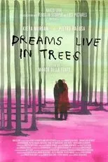 Póster de I sogni abitano gli alberi
