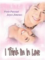 Póster de I Think I'm In Love