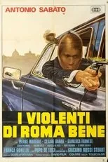 Póster de I violenti di Roma bene