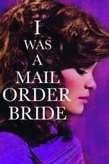 Póster de I Was a Mail Order Bride