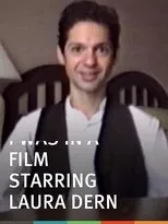 Póster de I Was in a Film Starring Laura Dern