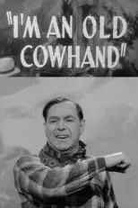 Póster de I'm an Old Cowhand