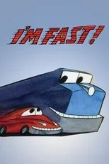 Póster de I'm Fast!