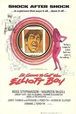 Póster de I'm Going to Get You...Elliot Boy