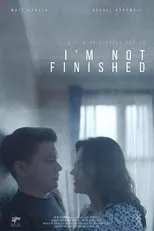 Póster de I'm Not Finished