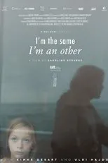 Póster de I'm the Same, I'm an Other