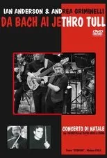 Póster de Ian Anderson & A. Griminelli - Da Bach Ai Jethro Tull - Concerto Di Natale 2004