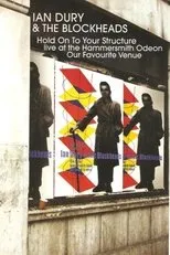 Póster de Ian Dury & The Blockheads. Hold On To Your Structure