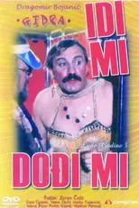 Póster de Idi mi, dodji mi