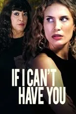 Póster de If I Can't Have You