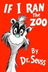 Póster de If I Ran the Zoo
