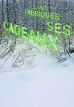 Póster de Il faut fabriquer ses cadeaux