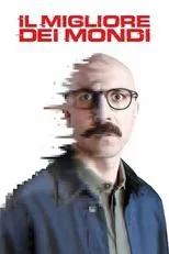 Póster de Il migliore dei mondi