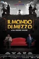 Póster de Il mondo di mezzo
