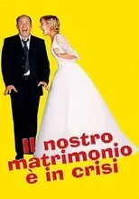 Póster de Il nostro matrimonio è in crisi