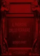 Póster de Il padrone delle ferriere