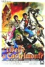 Póster de Il ribelle di Castelmonte