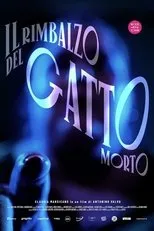 Póster de Il rimbalzo del gatto morto