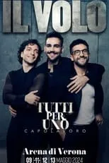 Póster de Il Volo: Tutti Per Uno - Prima Puntata