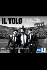 Póster de Il Volo: Un Avventura Straordinaria - Live at the Arena di Verona 2015