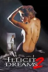 Póster de Illicit Dreams 2
